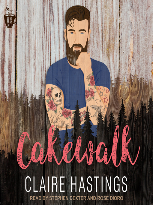 Title details for Cakewalk by Claire Hastings - Available